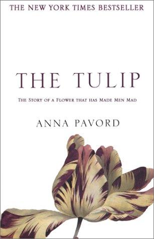 The Tulip by Anna Pavord